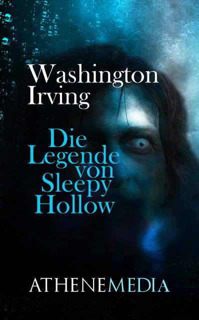 Die Legende von Sleepy Hollow, Washington Irving