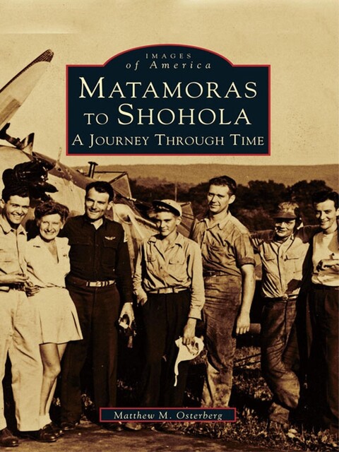 Matamoras to Shohola, Matthew M. Osterberg