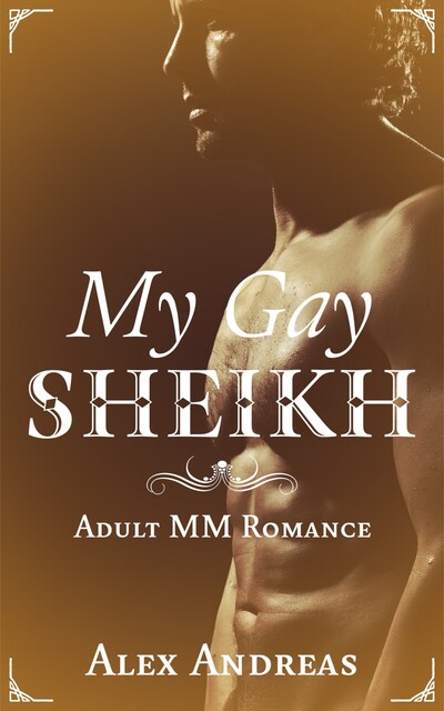 My Gay Sheikh, Alex Andreas