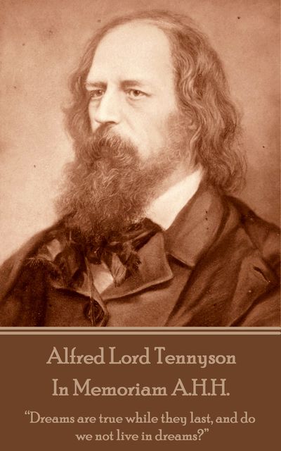 In Memoriam A.H.H, Alfred Tennyson