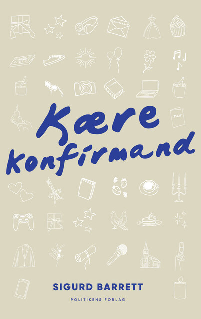 Kære konfirmand, Sigurd Barrett