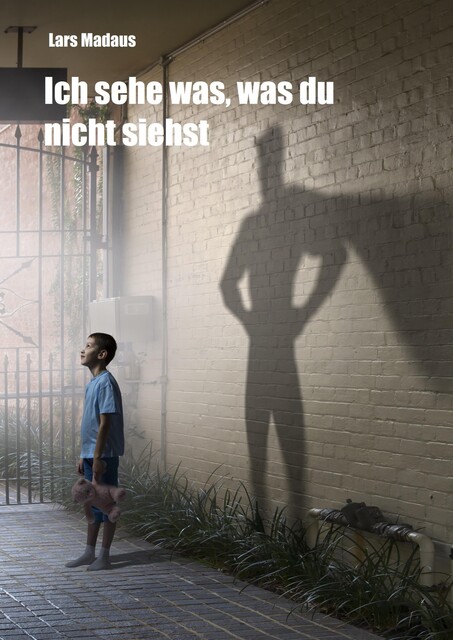 Ich sehe was, was du nicht siehst, Lars Madaus