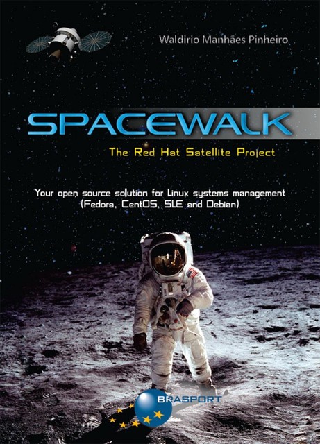 Spacewalk: The Red Hat Satellite Project, Waldirio Manhães Pinheiro