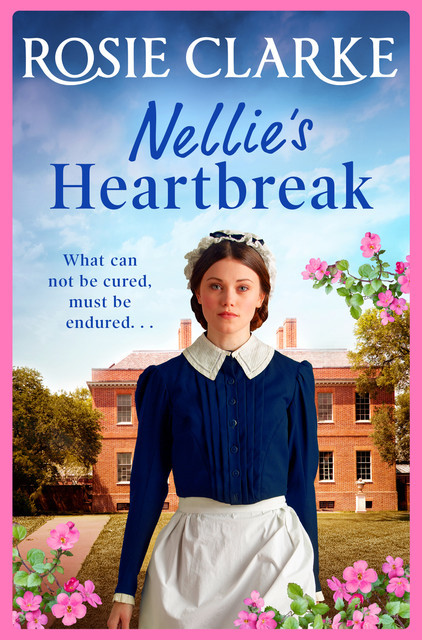 Nellie's Heartbreak, Rosie Clarke