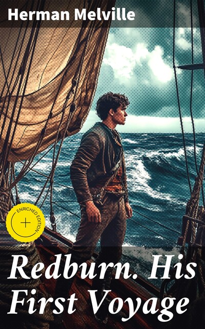 Redburn. His First Voyage, Herman Melville
