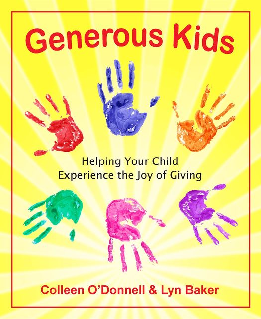 Generous Kids, Colleen O'Donnell Bowler, Lyn Baker