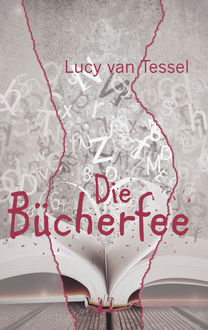 Die Bücherfee, Lucy van Tessel