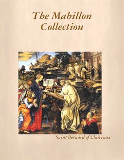 The Mabillon Collection, Saint Bernard of Clairvaux