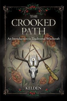 The Crooked Path, Kelden