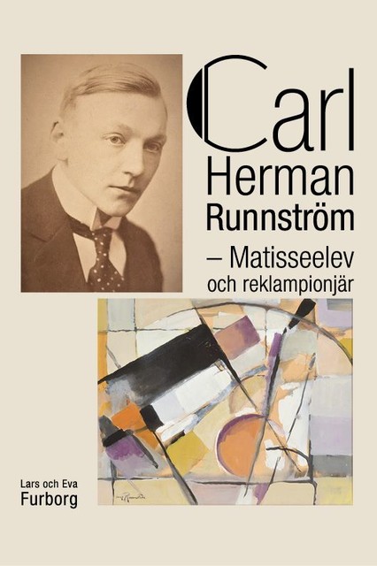 Carl Herman Runnström, Eva Furborg, Lars Furborg