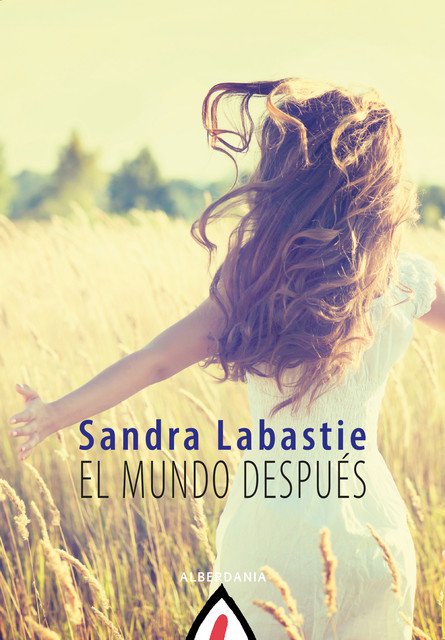 El mundo después, Sandra Labastie