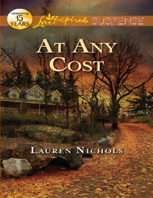 At Any Cost, Lauren Nichols