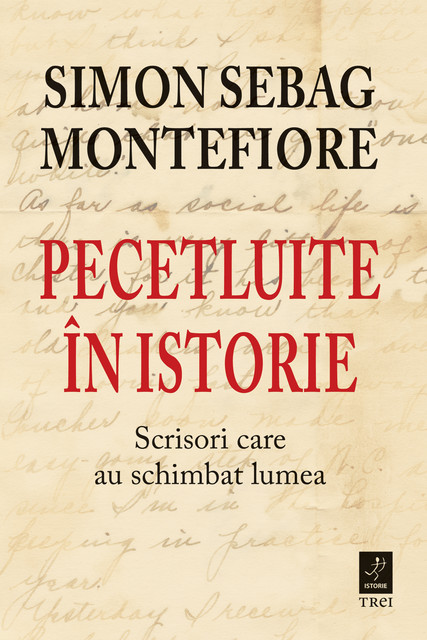Pecetluite in istorie, Simon Sebag Montefiore