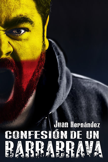Confesión de un barra brava, Juan Hernández