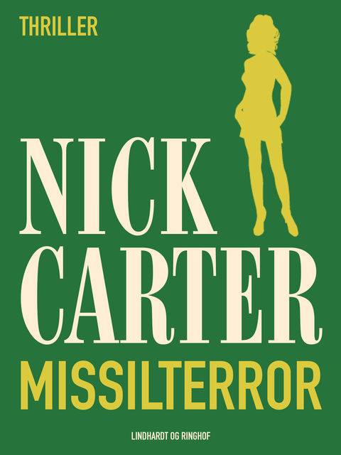 Missilterror, Nick Carter