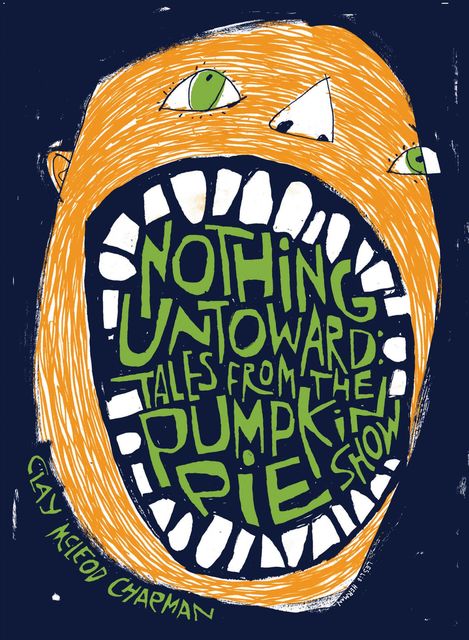 Nothing Untoward, Clay McLeod Chapman