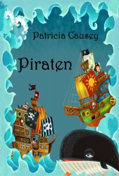 Piraten, Patricia Causey