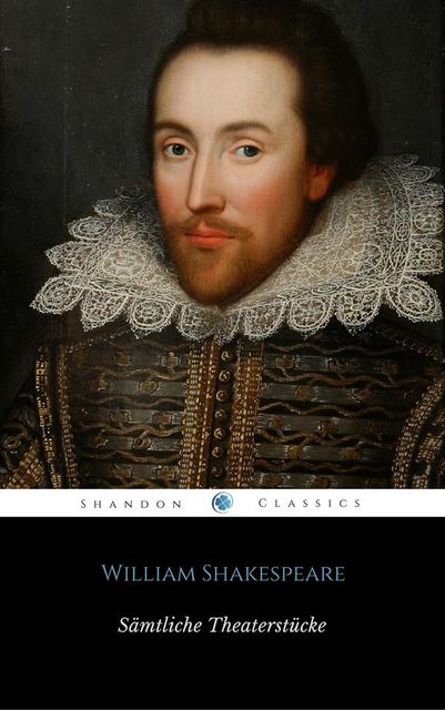 Sämtliche Theaterstücke von William Shakespeare (ShandonPress), William Shakespeare, Shandonpress