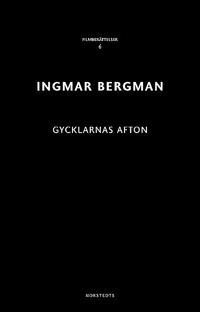 Gycklarnas afton, Ingmar Bergman