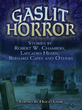 Gaslit Horror, Hugh Lamb