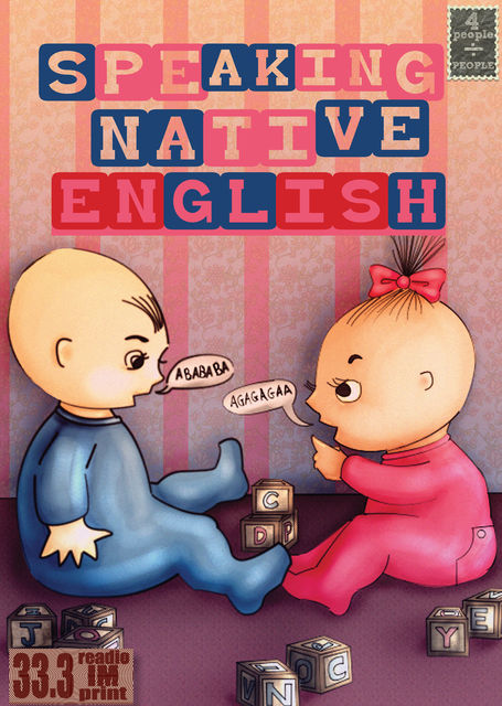 Speaking Native English, 33.3 IM Readio