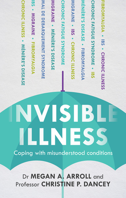 Invisible Illness, Megan A.Arroll