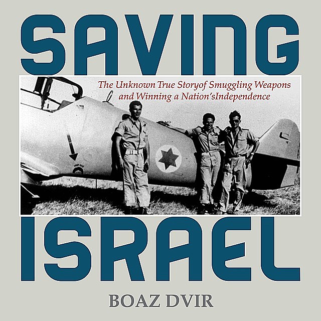 Saving Israel, Boaz Dvir