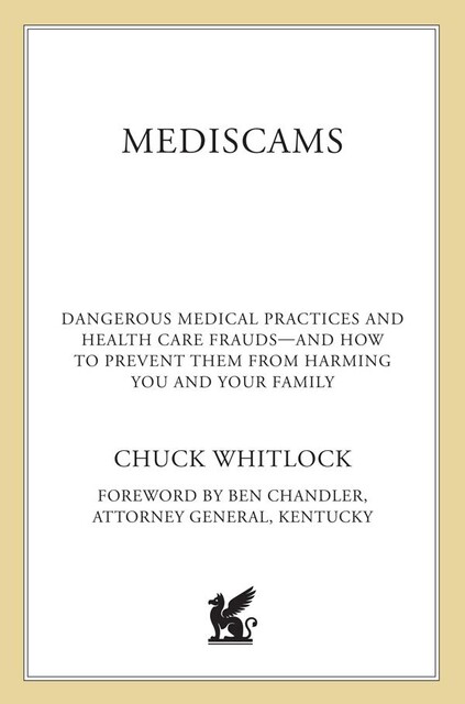 Mediscams, Chuck Whitlock