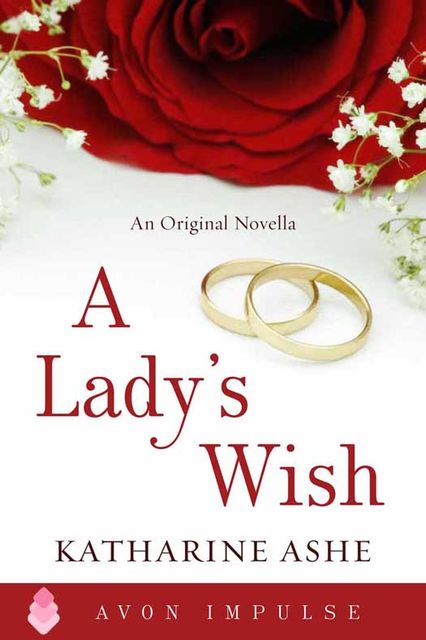 A Lady's Wish, Katharine Ashe