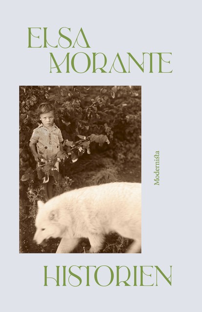 Historien, Elsa Morante