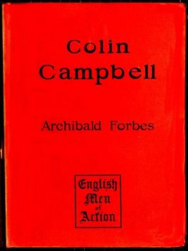 Colin Campbell: Lord Clyde, Archibald Forbes