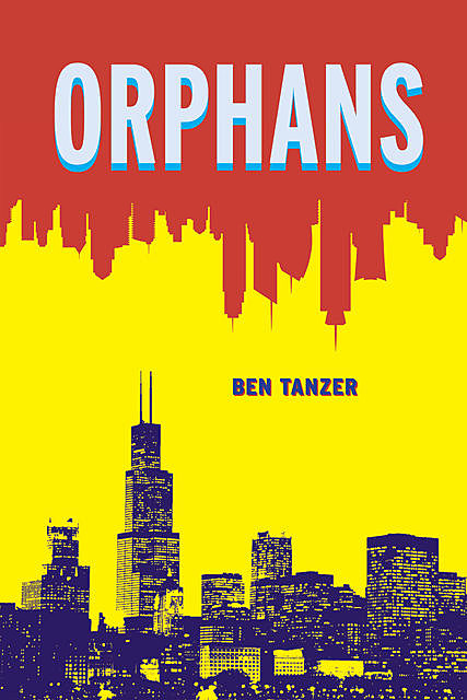 Orphans, Ben Tanzer