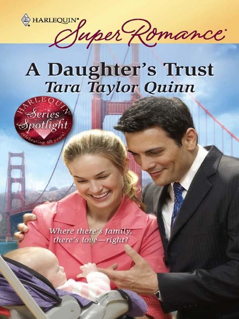 A Daughter's Trust, Tara Taylor Quinn
