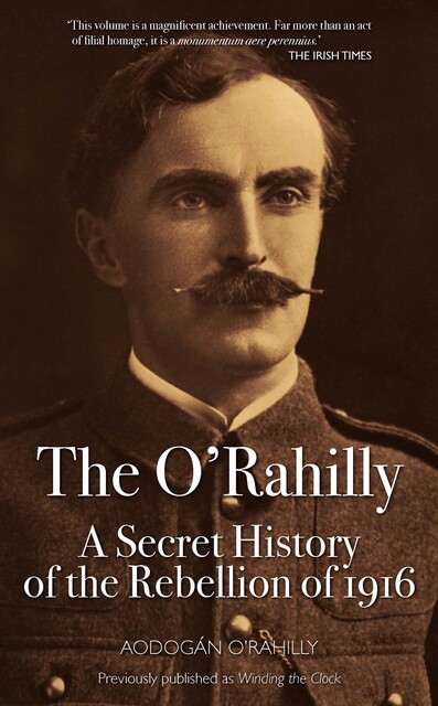 The O'Rahilly, Aodogan O'Rahilly