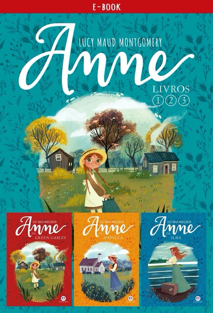 Anne I, Lucy Maud Montgomery