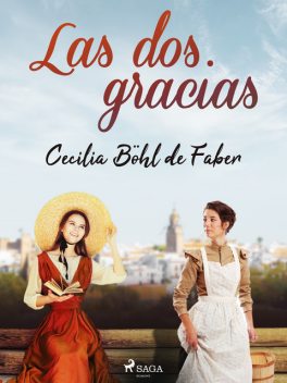 Las dos gracias, Cecilia Böhl de Faber