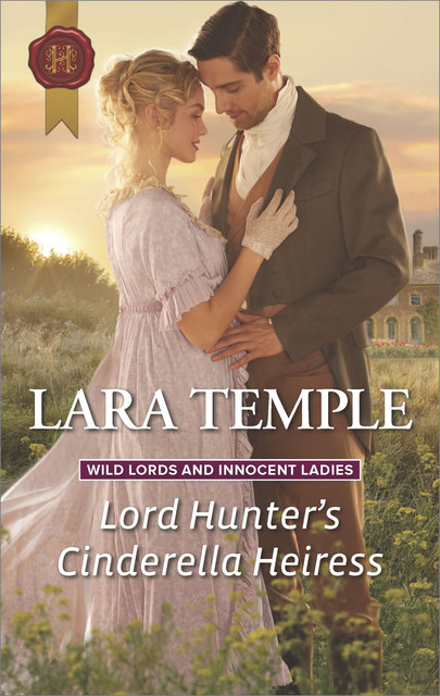Lord Hunter's Cinderella Heiress, Lara Temple