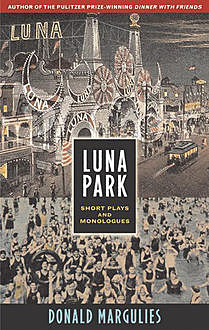 Luna Park, Donald Margulies