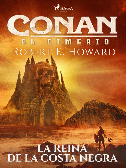Conan el cimerio – La reina de la costa negra, Robert E.Howard