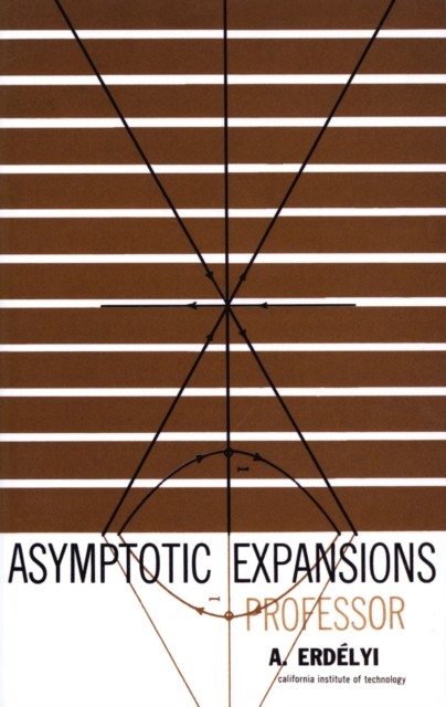 Asymptotic Expansions, A.Erdélyi