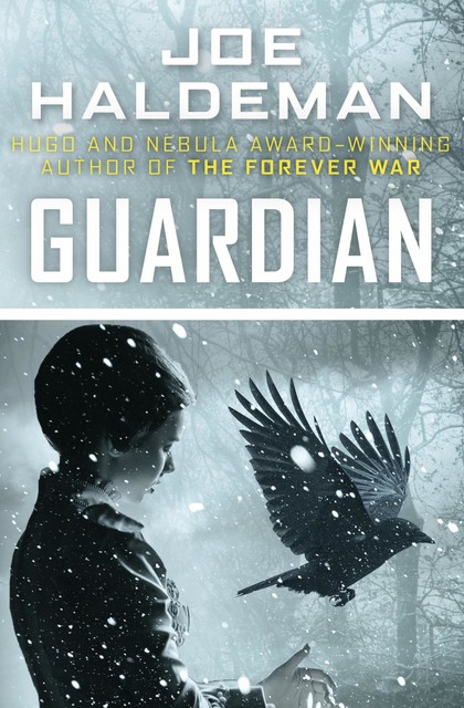 Guardian, Joe Haldeman