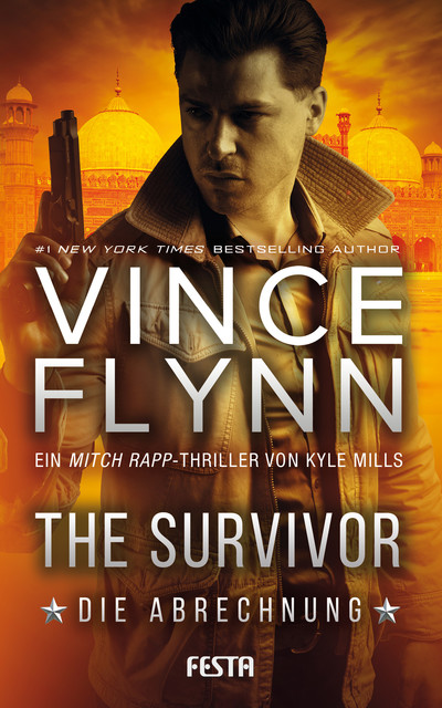 The Survivor – Die Abrechnung, Vince Flynn, Kyle Mills