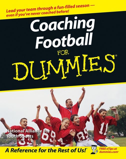 Coaching Football For Dummies, The National Alliance of Youth Sports