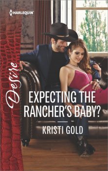 Expecting the Rancher's Baby, Kristi Gold