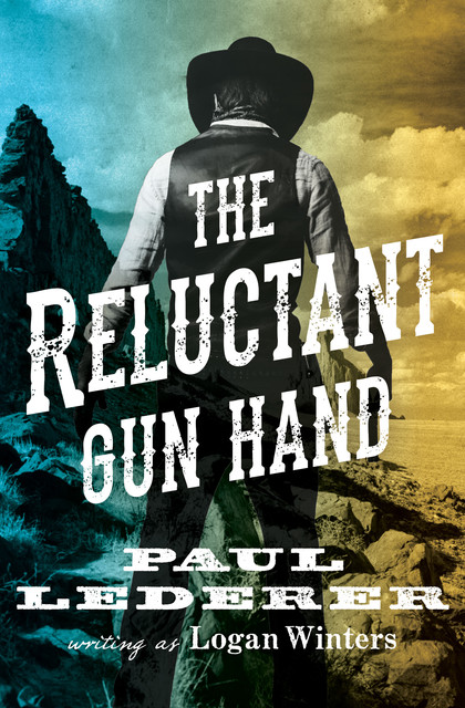 The Reluctant Gun Hand, Paul Lederer