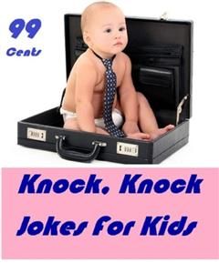 Knock, Knock Jokes For Kids, Joke Ebooks
