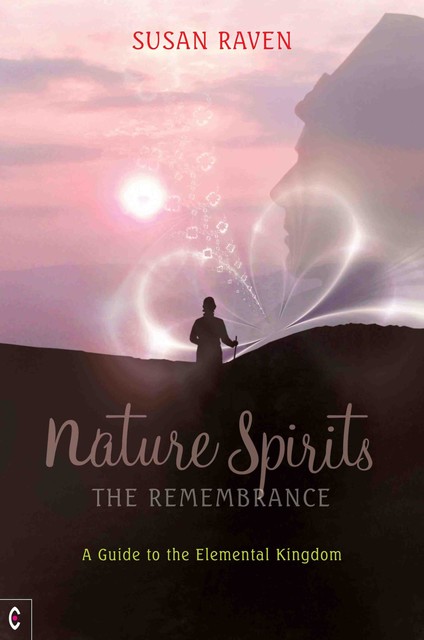 Nature Spirits: The Remembrance, Susan Raven