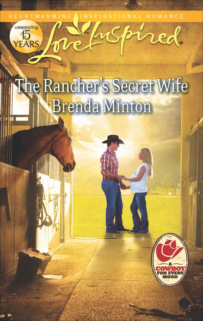 The Rancher's Secret Wife, Brenda Minton