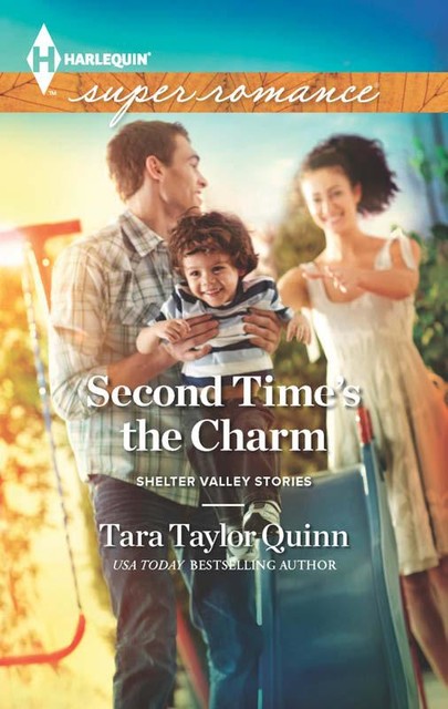 Second Time's the Charm, Tara Taylor Quinn