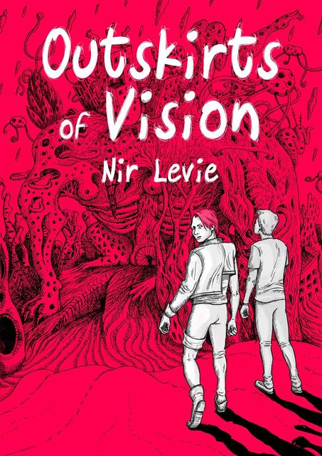 Outskirts of Vision: #1, Nir Levie
